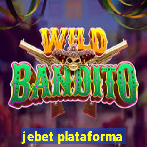 jebet plataforma